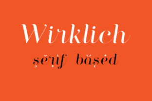 Wirklich: A Serif Script Font for Clear Campaigns