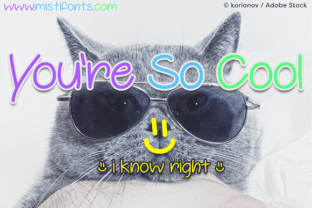 You’re So Cool: A Handwritten Font for Modern Brands